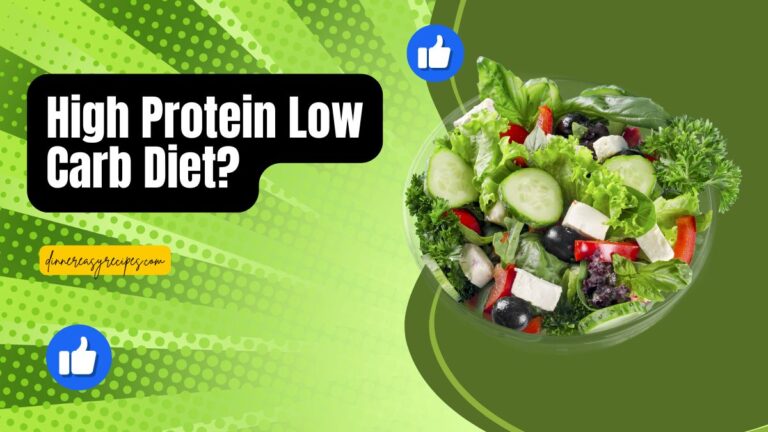 High Protein Low Carb Diet?