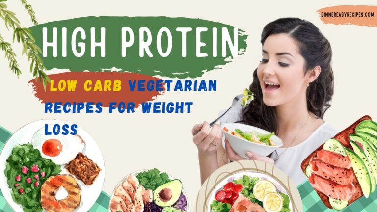 Low Carb Vegetarian Recipes for Weight Loss