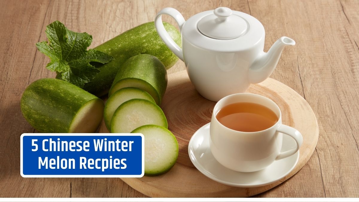 5 Chinese Winter Melon Recpies