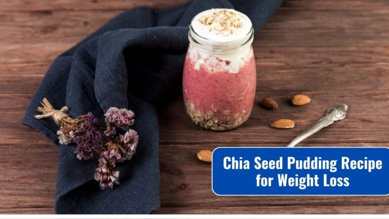 Chia Seed Pudding Recipe for Weight Loss