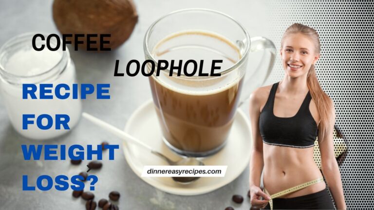 Coffee Loophole Recipe for Weight Loss?