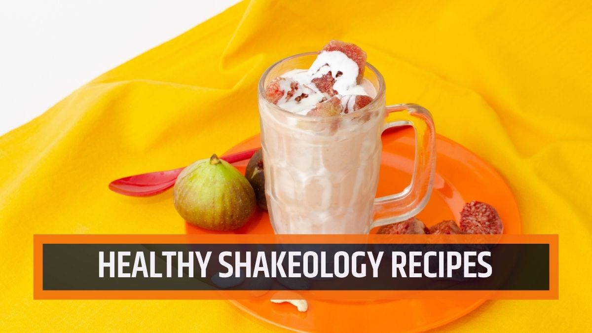 Healthy Shakeology Recipes