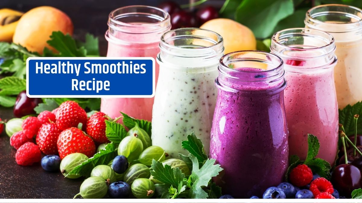 Healthy Smoothies Recipe