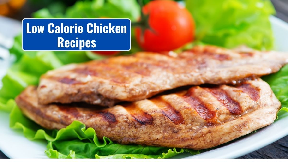 Low Calorie Chicken Recipes