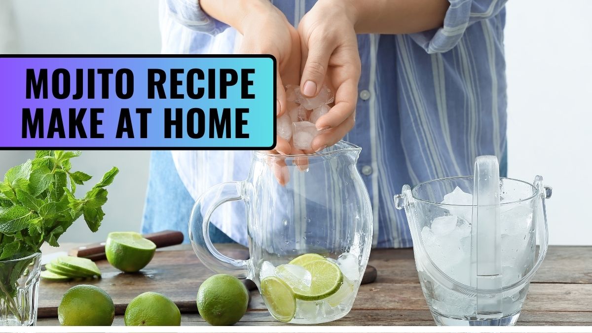 Mojito Recipe You Can Make at Home